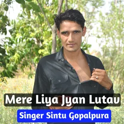 Mere Liya Jyan Lutav